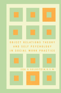 Object Relations Theory and Self Psychology in Soc - Eda Goldstein