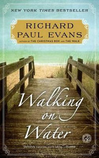 Walking on Water : The Walk, 5TH Journal - Richard Paul Evans