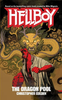 Hellboy : Hellboy - Christopher Golden
