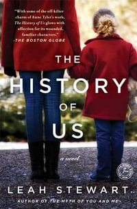 The History of Us : No - Leah Stewart
