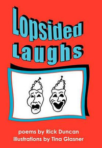 Lopsided Laughs - Rick Duncan