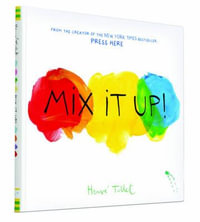 Mix it Up - Herve Tullet