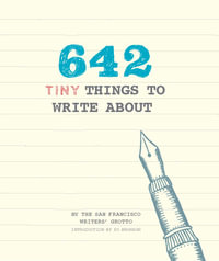 642 Tiny Things to Write About : 642 - Po Bronson