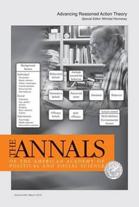 Advancing Reasoned Action Theory : Annals of the American Academy of Political and Social Science - Michael Hennessy