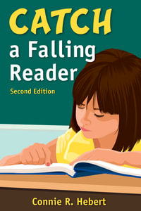 Catch a Falling Reader - Connie R. Hebert