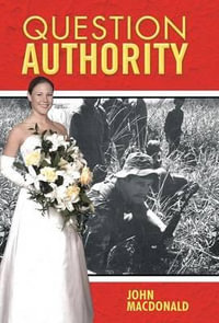 Question Authority - John MacDonald