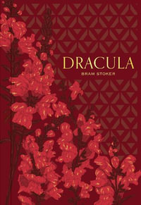 Dracula : Signature Gilded Classics - Bram Stoker