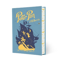 Peter Pan : Peter Pan in Kensington Gardens - J. M. Barrie