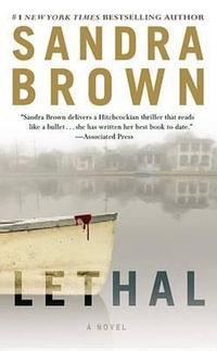 Lethal - Sandra Brown