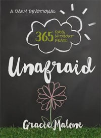 Unafraid : 365 Days Without Fear - Gracie Malone