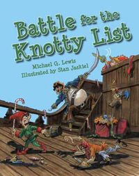 Battle for the Knotty List - Michael Lewis
