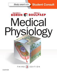 Medical Physiology with Student Consult : 3rd Edition - Walter Boron