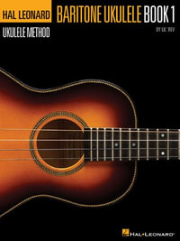 Hal Leonard Ukulele Method : Hal Leonard Ukulele Method - Lil' Rev