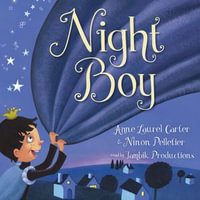 Night Boy - Anne Laurel Carter