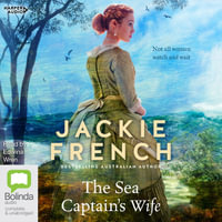 The Sea Captain's Wife [Bolinda] - Jackie French