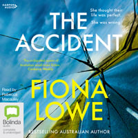 The Accident [Bolinda] - Fiona Lowe