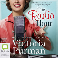 The Radio Hour [Bolinda] - Victoria Purman
