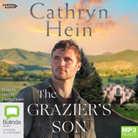 The Grazier's Son [Bolinda] - Cathryn Hein