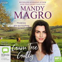 Gum Tree Gully - Mandy Magro