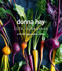 Life in Balance - Donna Hay