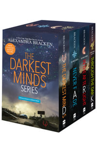 The Darkest Minds Series - 4-Book Paperback Boxed Set : The Darkest Minds, Never Fade, In the Afterlight, Through the Dark - Alexandra Bracken