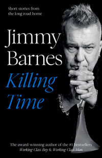 Killing Time - Jimmy Barnes