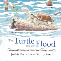 The Turtle and the Flood - Jackie French
