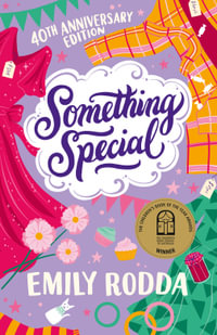 Something Special : 40th Anniversary Edition - Emily Rodda