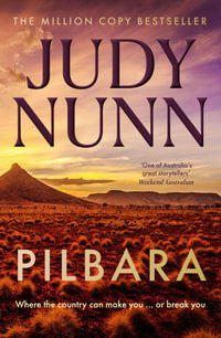 Pilbara - Judy Nunn
