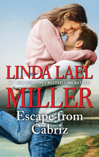 Escape From Cabriz - Linda Lael Miller