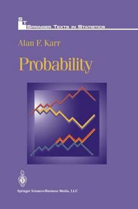Probability : Springer Texts in Statistics - Alan F. Karr