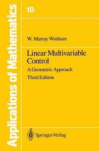 Linear Multivariable Control : A Geometric Approach - W.M. Wonham