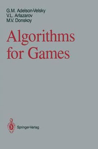 Algorithms for Games - Arthur Brown