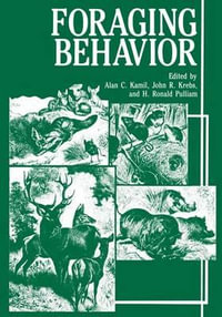 Foraging Behavior - A.C. Kamil
