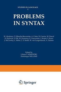 Problems in Syntax : Studies in Language - Liliane Tasmowski
