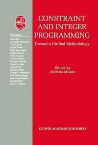Constraint and Integer Programming : Toward a Unified Methodology - Michela Milano