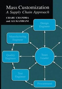 Mass Customization : A Supply Chain Approach - Charu Chandra