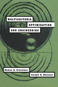 Multicriteria Optimization and Engineering - Roman Statnikov
