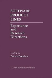 Software Product Lines : Experience and Research Directions - Patrick Donohoe
