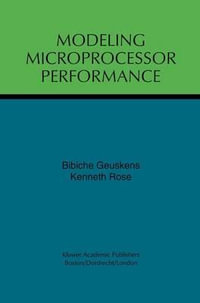 Modeling Microprocessor Performance - Bibiche Geuskens