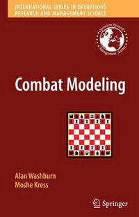 Combat Modeling : International Series in Operations Research & Management Science - Alan Washburn