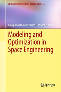 Modeling and Optimization in Space Engineering : Mathematics and Statistics (R0) - Giorgio Fasano