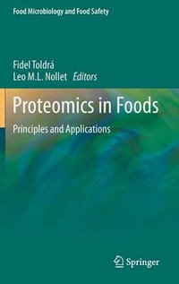Proteomics in Foods : Principles and Applications - Fidel ToldrÃ¡
