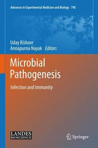 Microbial Pathogenesis : Infection and Immunity - Uday Kishore