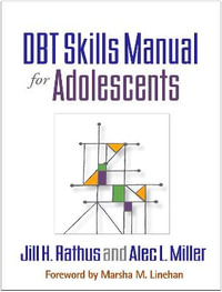 DBT Skills Manual for Adolescents - Jill H. Rathus