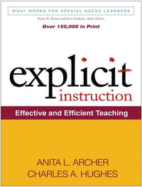 Explicit Instruction : Effective and Efficient Teaching - Anita L. Archer