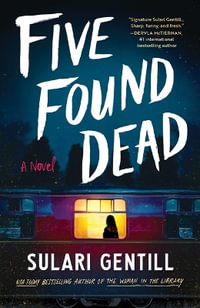 Five Found Dead - Sulari Gentill
