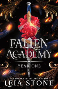 Fallen Academy : Year One - Leia Stone