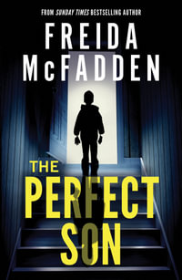 The Perfect Son - Freida McFadden