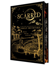Scarred (Collector's Edition) : A Dark Contemporary Romance and Fractured Fairy Tale (Never After Book 2) - Emily McIntire